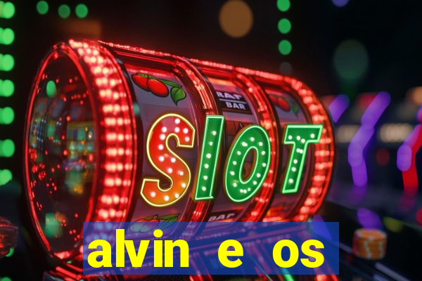 alvin e os esquilos personagens nomes